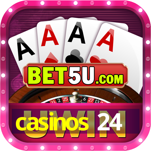 casinos 24